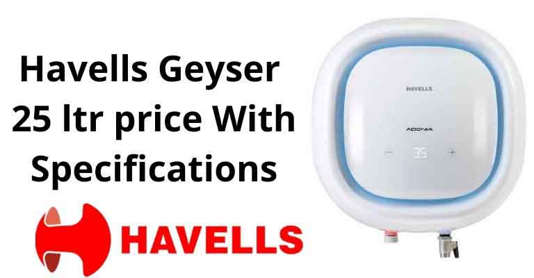 Havells Geyser 25 ltr price