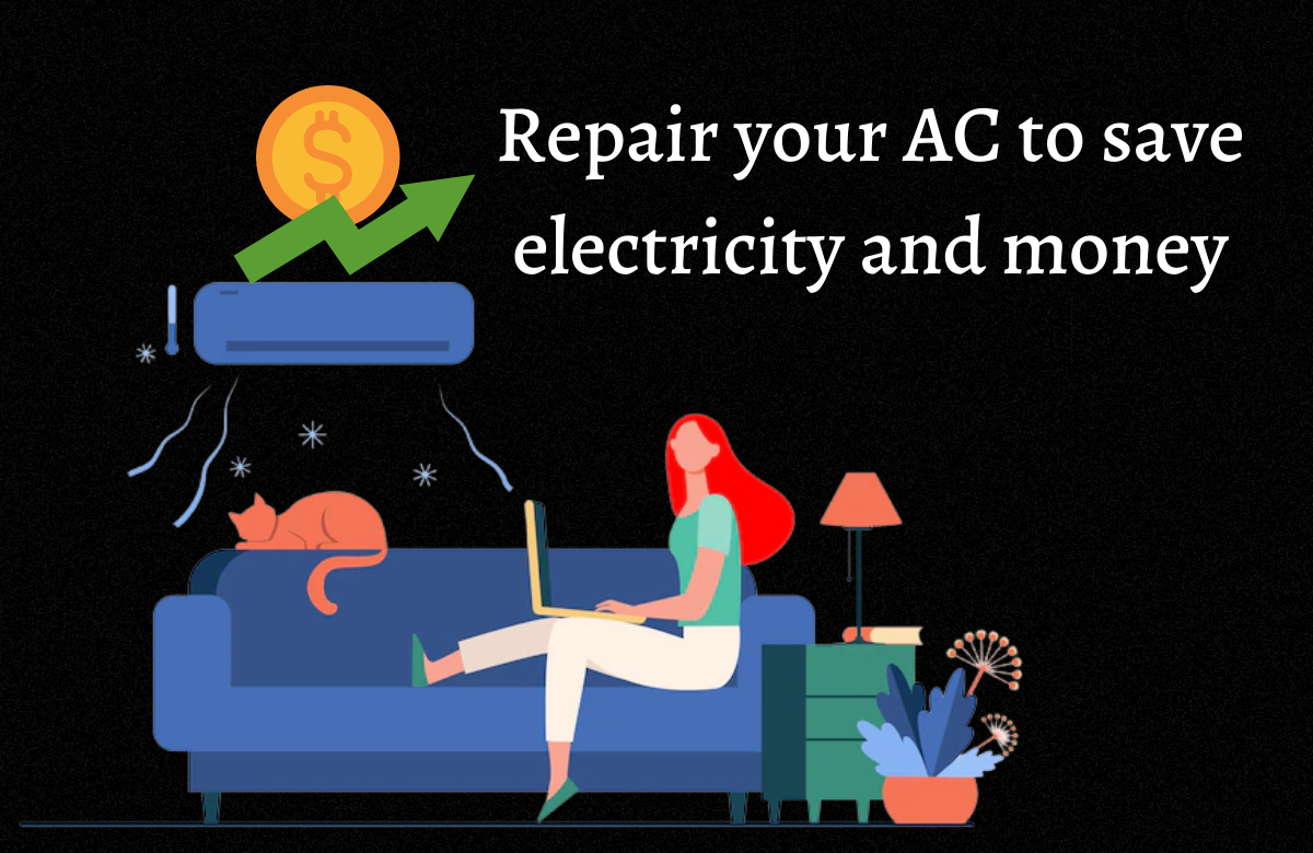 Repair Your Ac To Save Electricity And Money