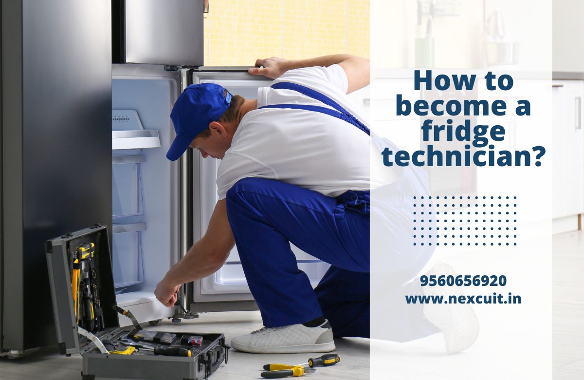 How to become a fridge technician